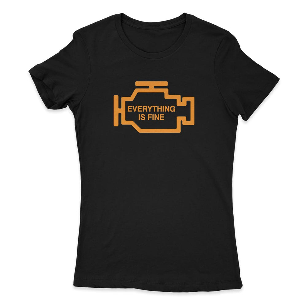 Everything is Fine Women's Tee