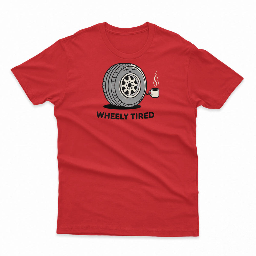 Wheely Tired Men's Fitted Tee