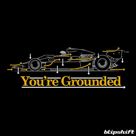 You're Grounded