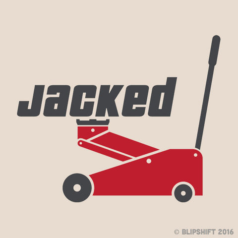 Jacked - Floor Jack themed tee by blipshift